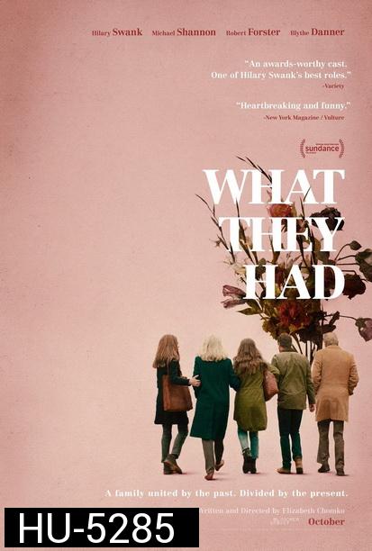 What They Had (2018)