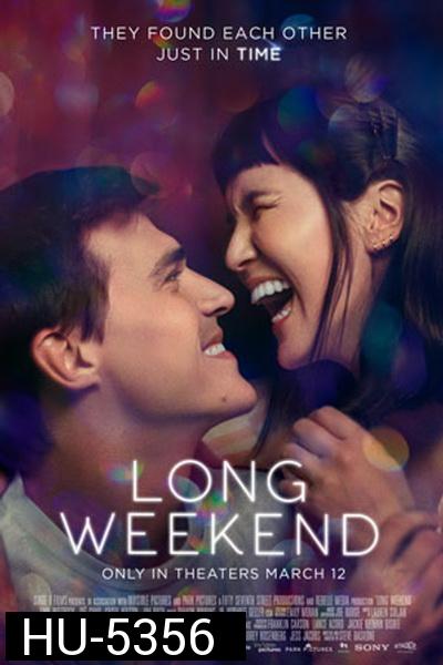 LONG WEEKEND (2021)