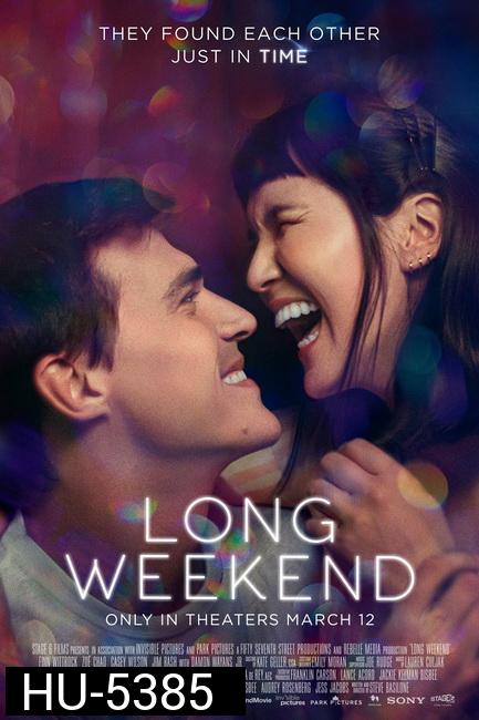 LONG WEEKEND (2021)