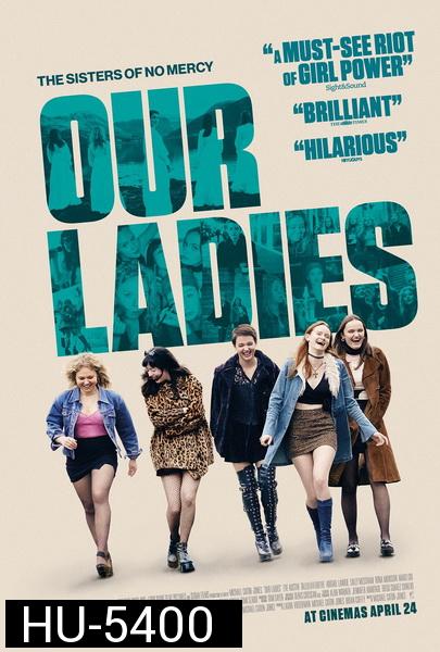 Our Ladies (2019)