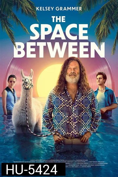 The Space Between (2021)