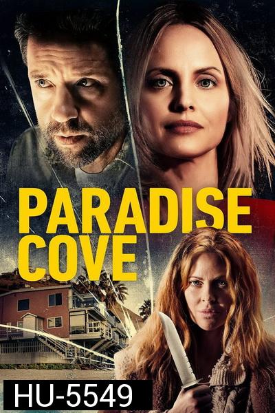 Paradise Cove (2021) พาราไดซ์ โคฟ