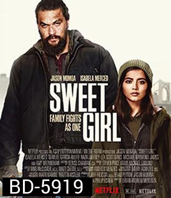 Sweet Girl (2021)