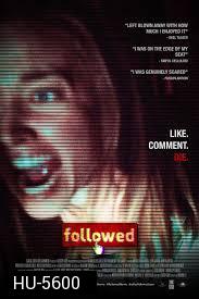 FOLLOWED (2018)