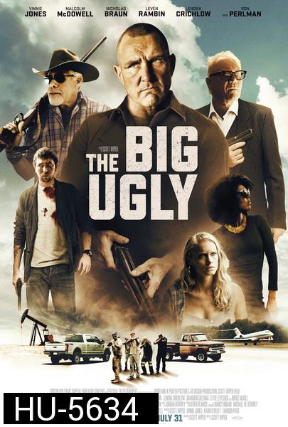 The Big Ugly (2020)