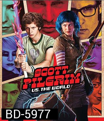 Scott Pilgrim vs. the World (2010) สก็อต พิลกริม กับศึกโค่นกิ๊กเก่าเขย่าโลก {บรรยายอังกฤษสีดำ}