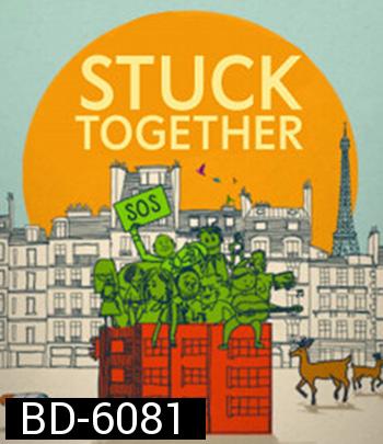 Stuck Together (2021) ล็อกดาวน์ป่วนบนตึกเลขที่ 8