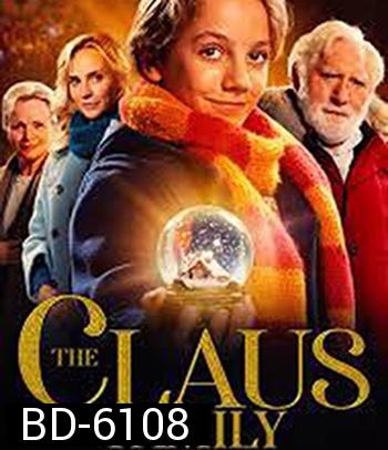 The Claus Family (2020) คริสต์มาสตระกูลคลอส