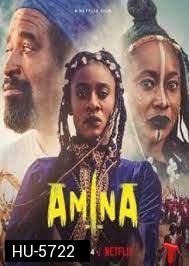 Amina (2021) อะมีนา ราชินีนักรบ