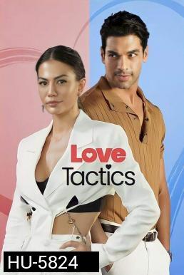 Love Tactics (2022) ยุทธวิธีกำราบรัก