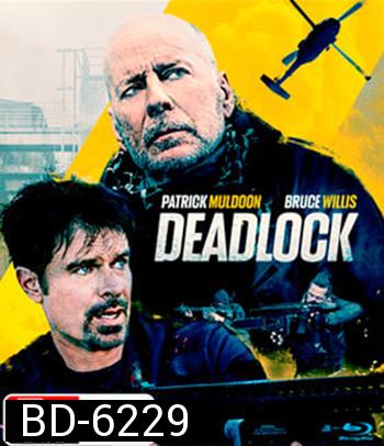 Deadlock (2021)