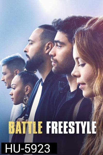 Battle Freestyle (2022) แบตเทิล สงครามจังหวะ ฟรีสไตล์