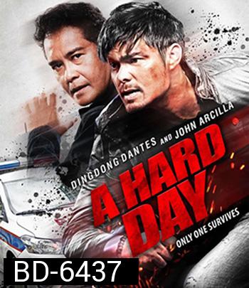 A Hard Day (2021) วันหฤโหด