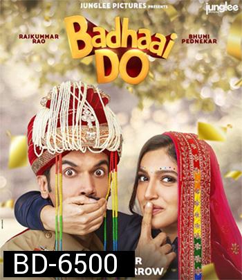 BADHAAI DO (2022) ยินดีอย่างที่ซู้ด