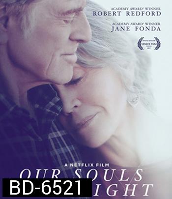 Our Souls at Night (2017) อาวร์ โซลส์ แอต ไนท์