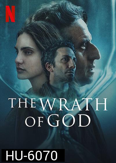 The Wrath of God (2022) สวรรค์แค้น