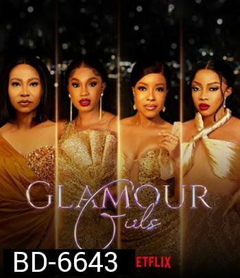 Glamour Girls (2022) แกลเมอร์ เกิร์ลส์