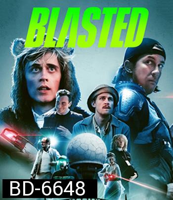 Blasted (2022) คู่หูปะทะเอเลี่ยน