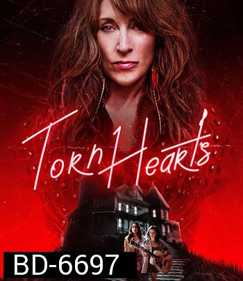 Torn Hearts (2022)  รักสุดท้ายยัยจอมเหวี่ยง