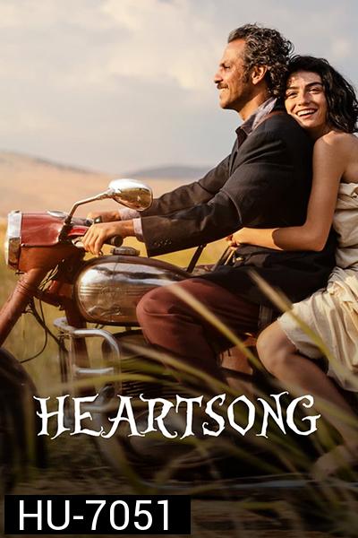 Heartsong (2022) เพลงหัวใจ