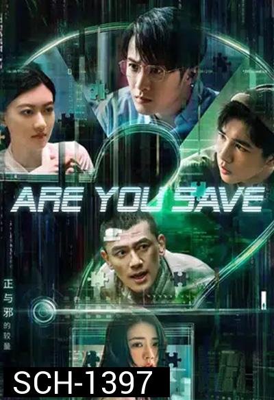 Are You Safe (2022)