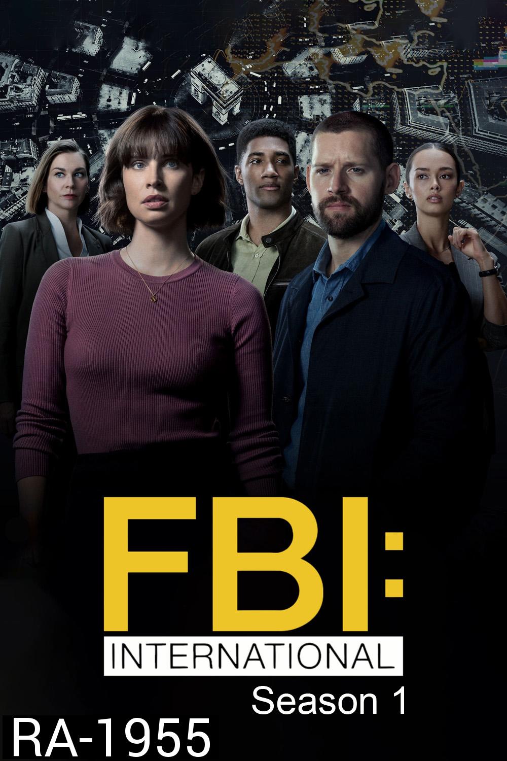 FBI: International Season 1 สืบข้ามโลก ปี 1 (2021) 21 ตอน