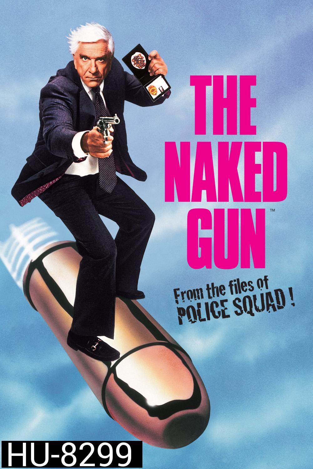 ปืนเปลือย ภาค 1 The Naked Gun: From the Files of Police Squad! (1988) 
