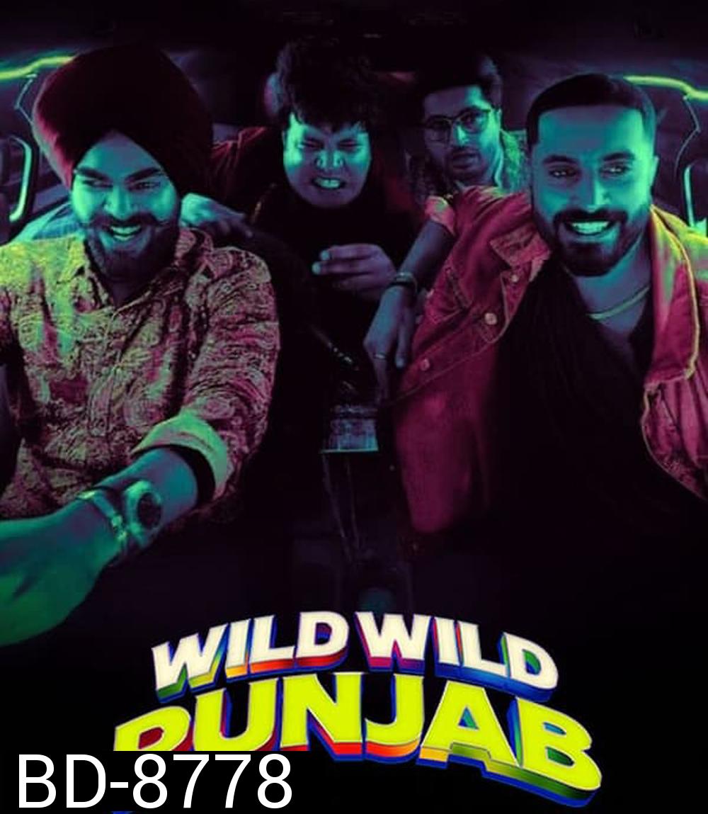 Wild Wild Punjab ปัญจาบป่วน มันส์ ฮา (2024)