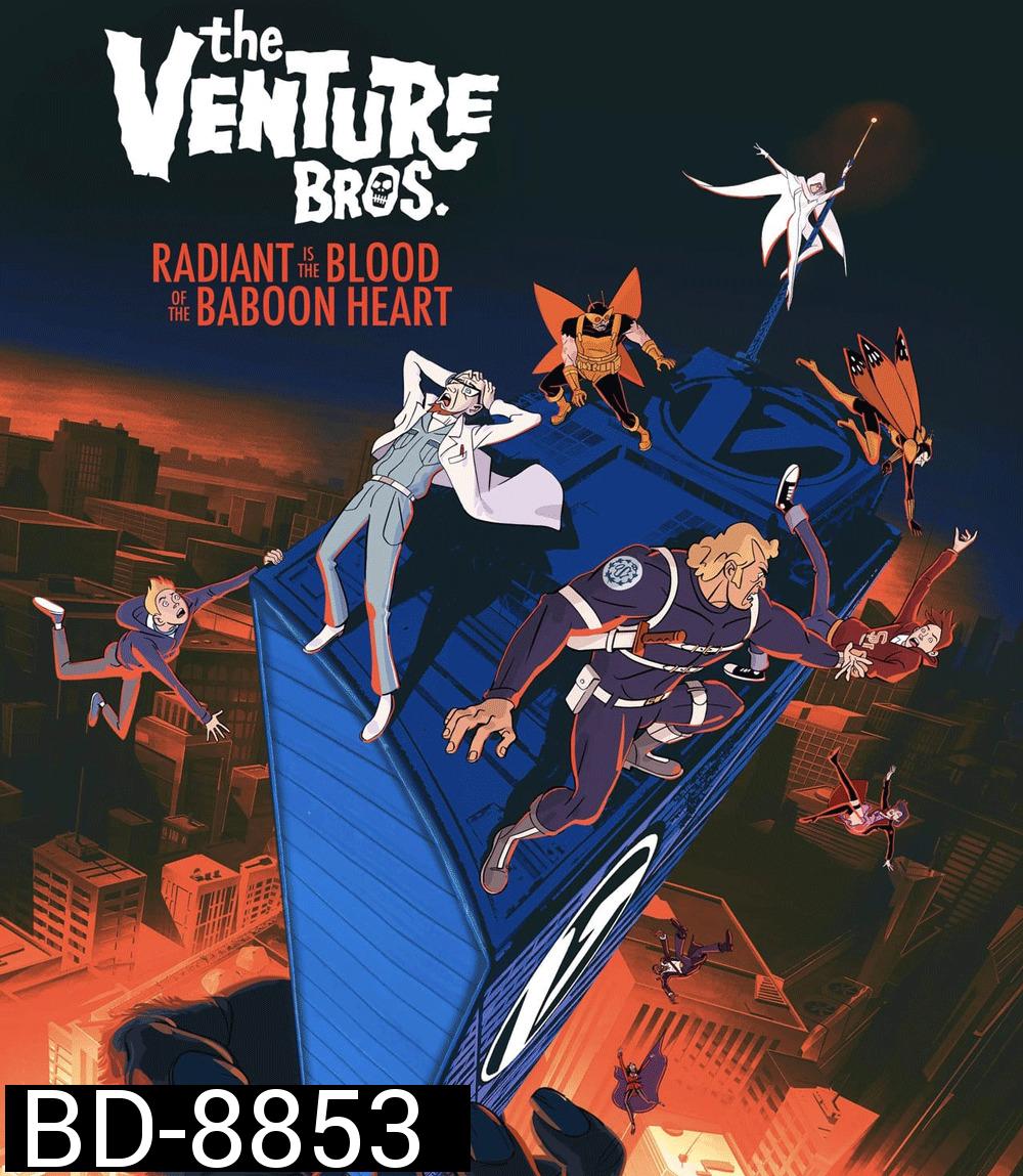 The Venture Bros Radiant Is the Blood of the Baboon Heart (2023)