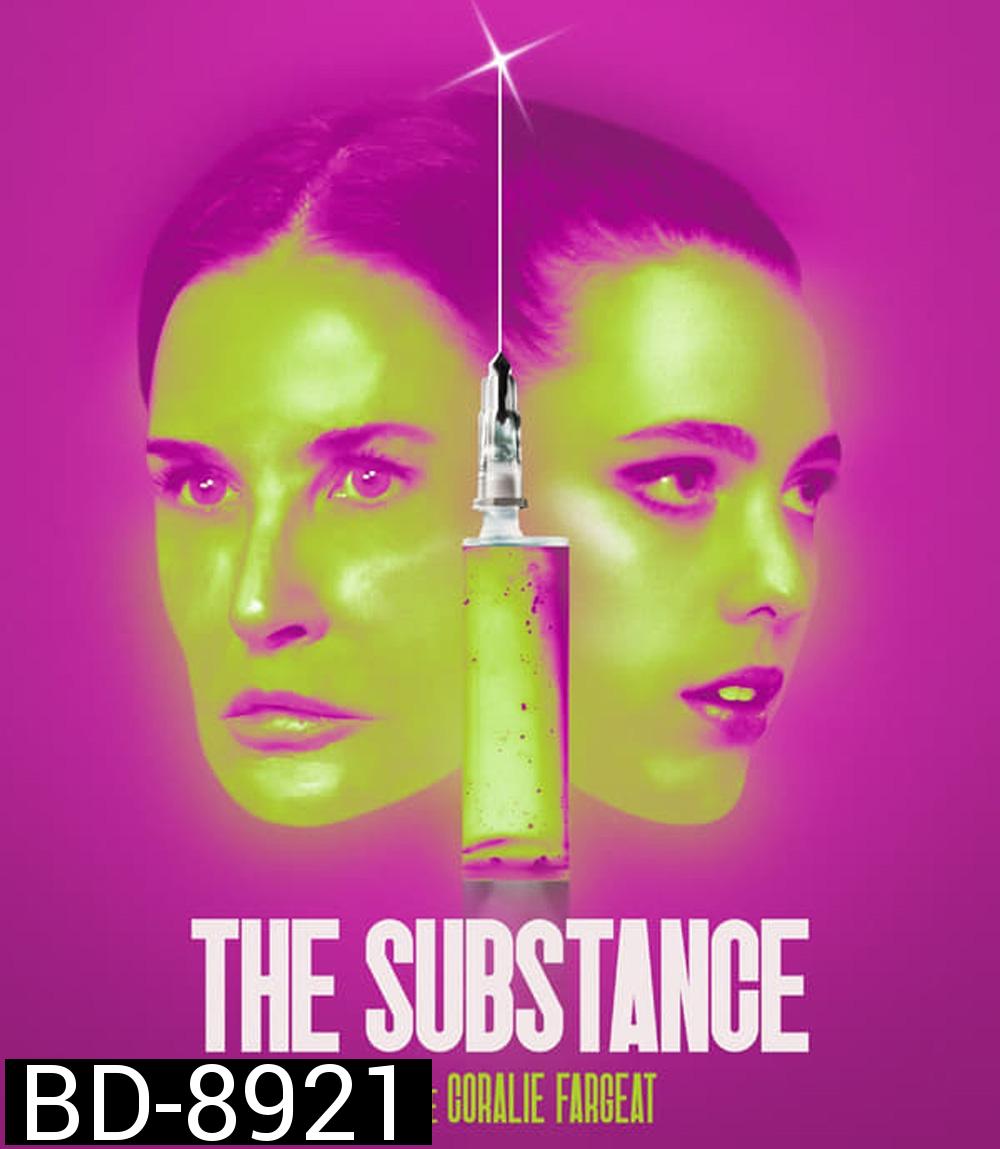 The Substance สวยสลับร่าง (2024)