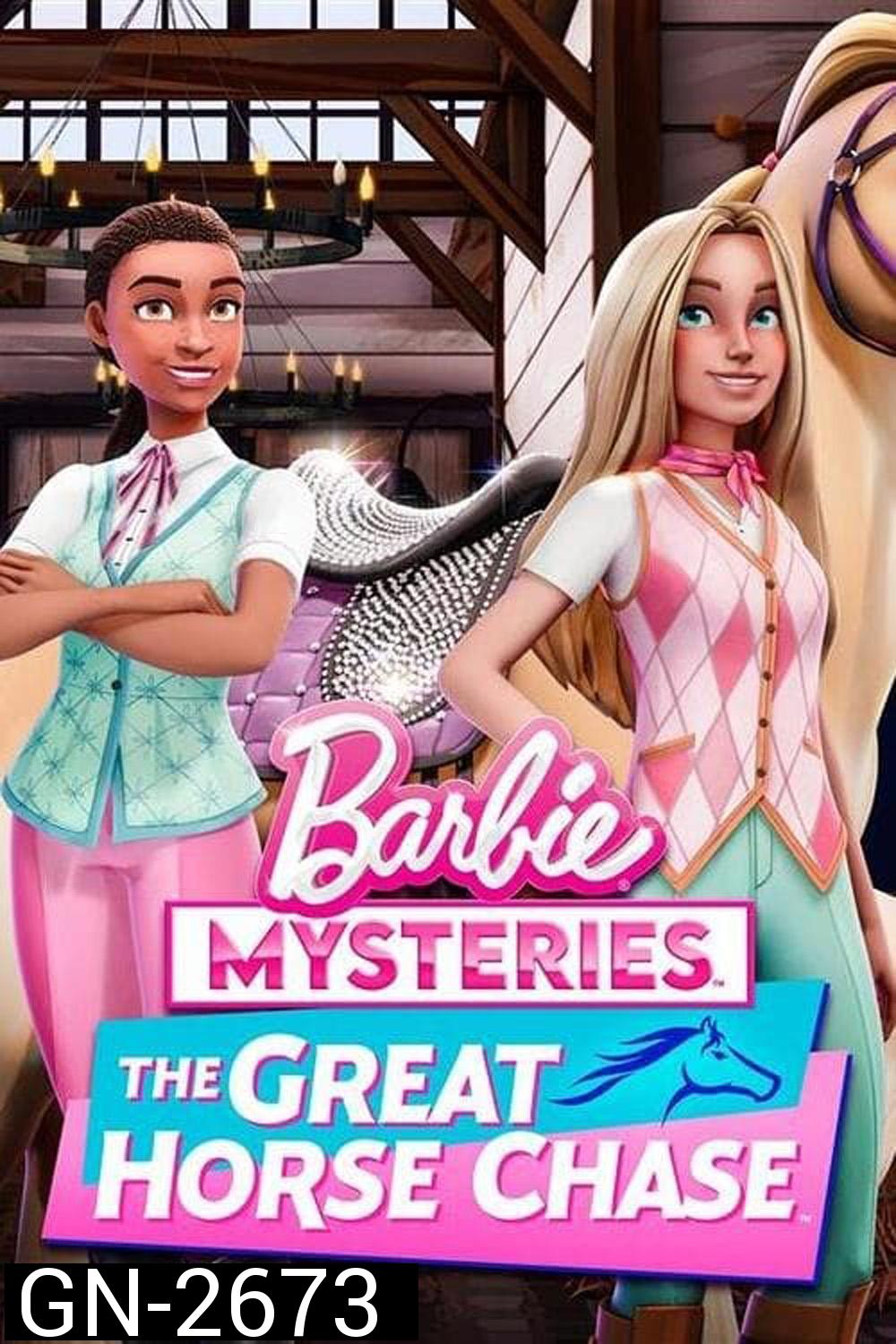 Barbie Mysteries: The Great Horse Chase Season Complete ปริศนาบาร์บี้ ไล่ล่าตามหาม้า (8 ตอน)(2024) 