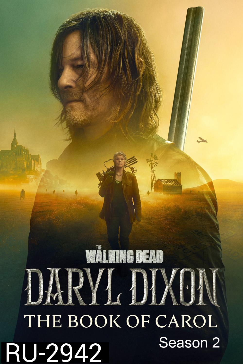 The Walking Dead Daryl Dixon Season 2 (2024) 6 ตอน