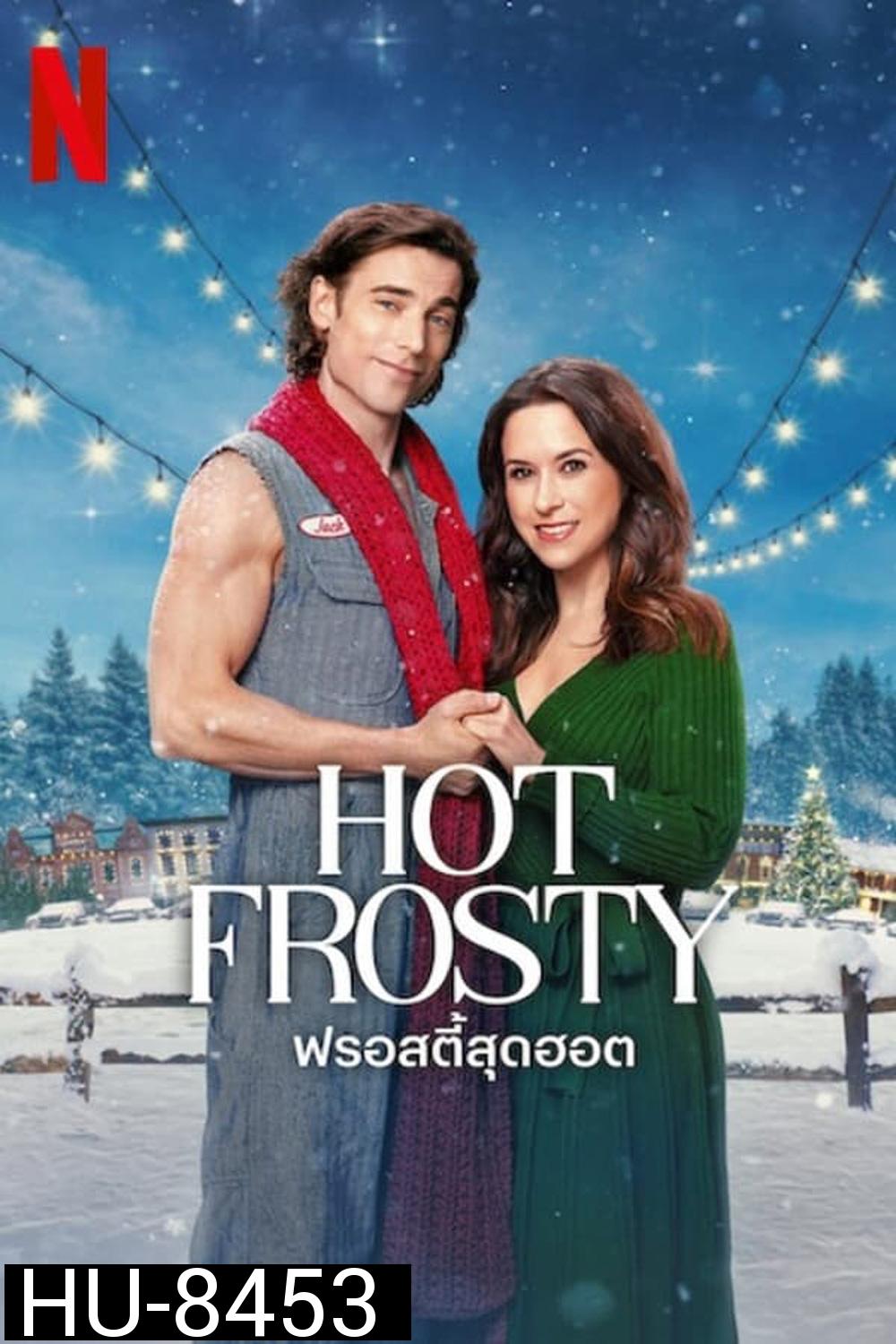 Hot Frosty ฟรอสตี้สุดฮอต (2024)