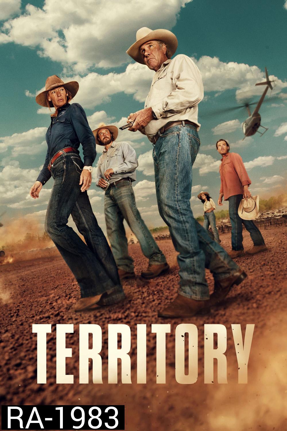 Territory สุดเขตแดนเถื่อน (2024) 8 ตอน