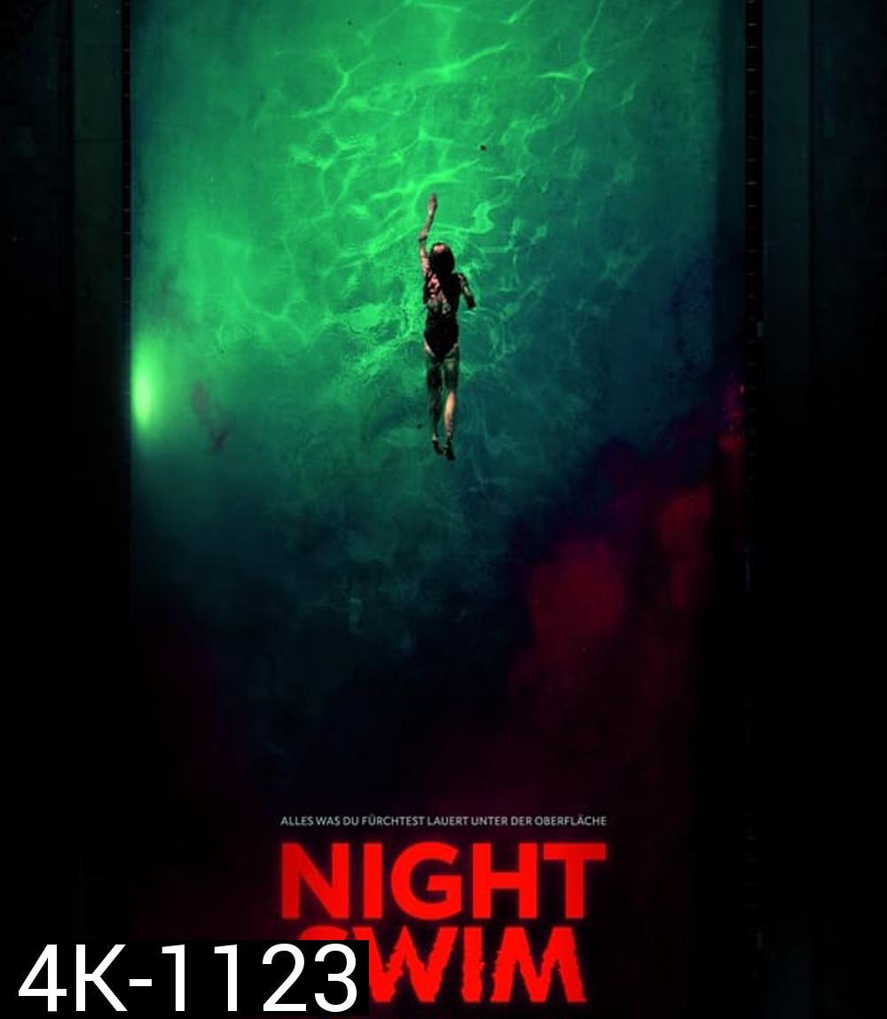 4K - Night Swim ค่ำคืนอย่าแหวกว่าย (2024) - แผ่นหนัง 4K UHD