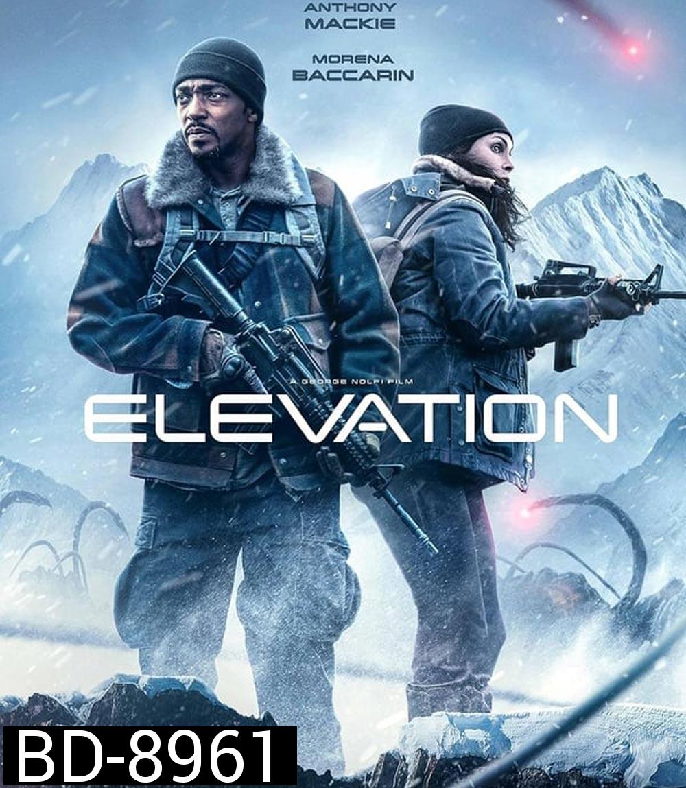 Elevation อสุรกายขย้ำ 8000 ฟุต (2024)