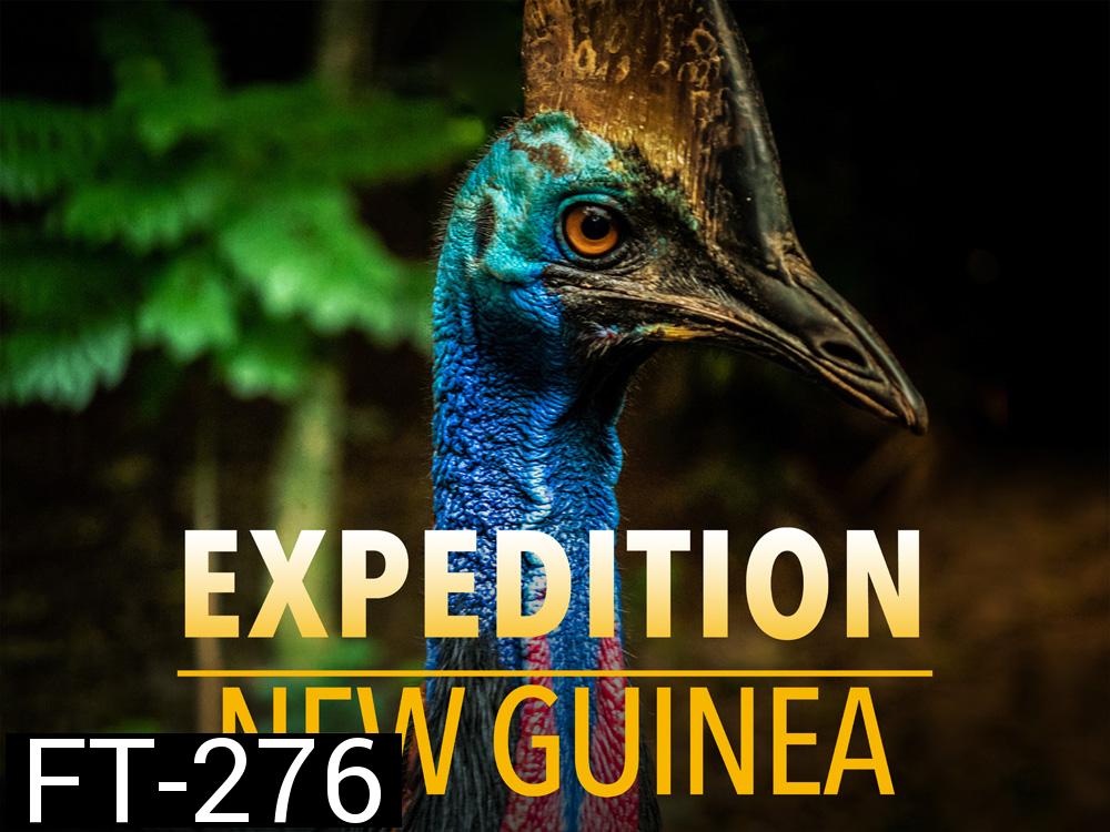 Expedition New Guinea สำรวจป่านิวกินี (2021) 3 ตอน