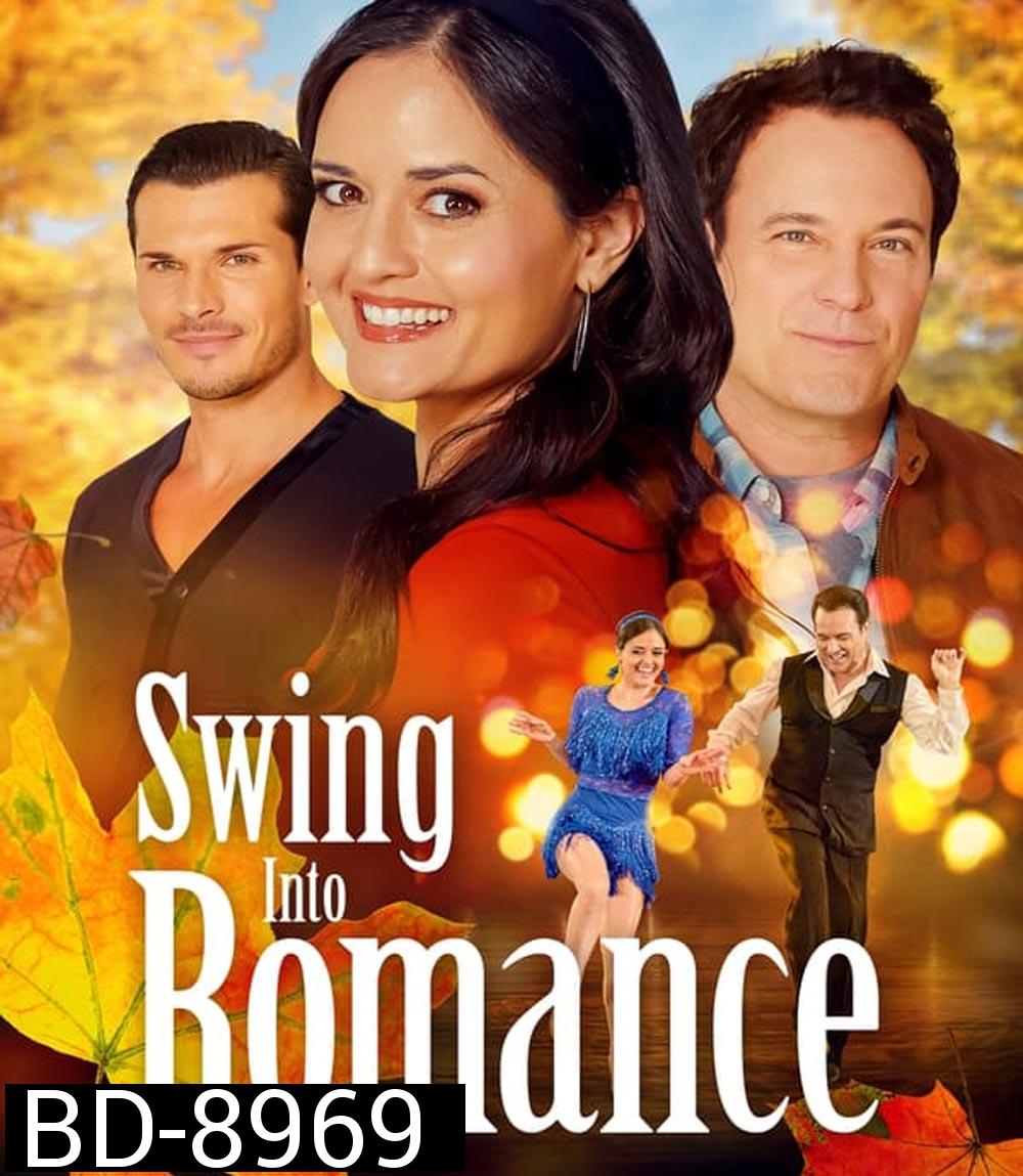 Swing Into Romance สวิง อินทู โรแมนซ์ (2023)