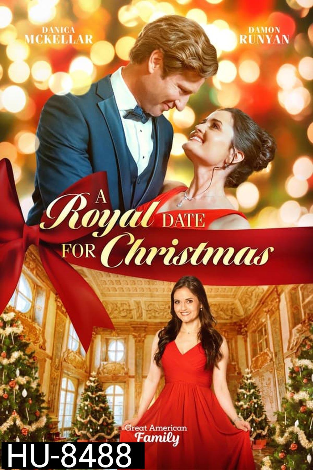 A Royal Date for Christmas คริสต์มาสเดตฉบับรอยัล (2023)