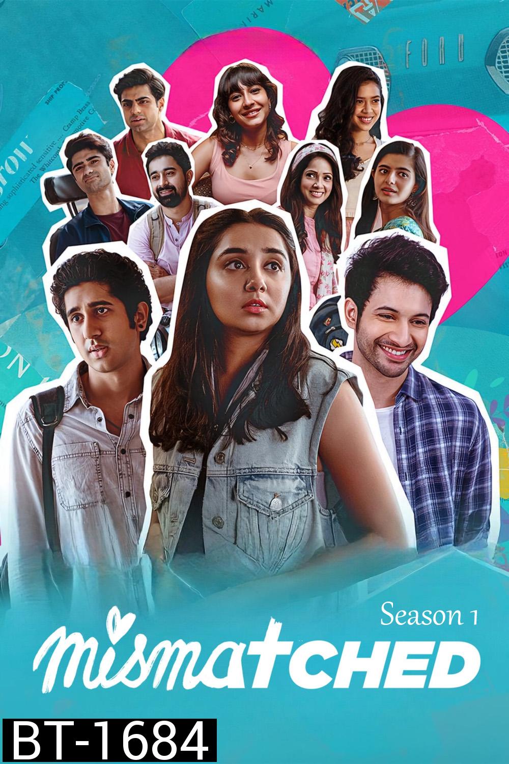 Mismatched Season 1 (2020) 6 ตอน