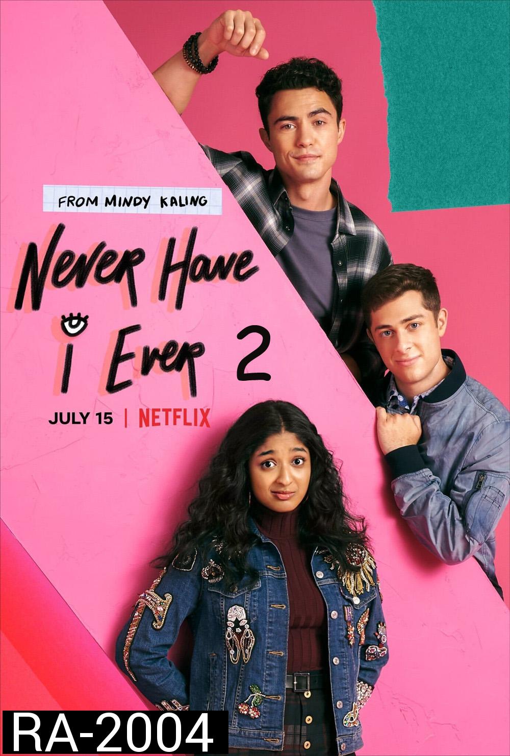 Never Have I Ever Season 2 ภารกิจสาวซน ก็คนมันไม่เคย 2 (2021) 10 ตอน