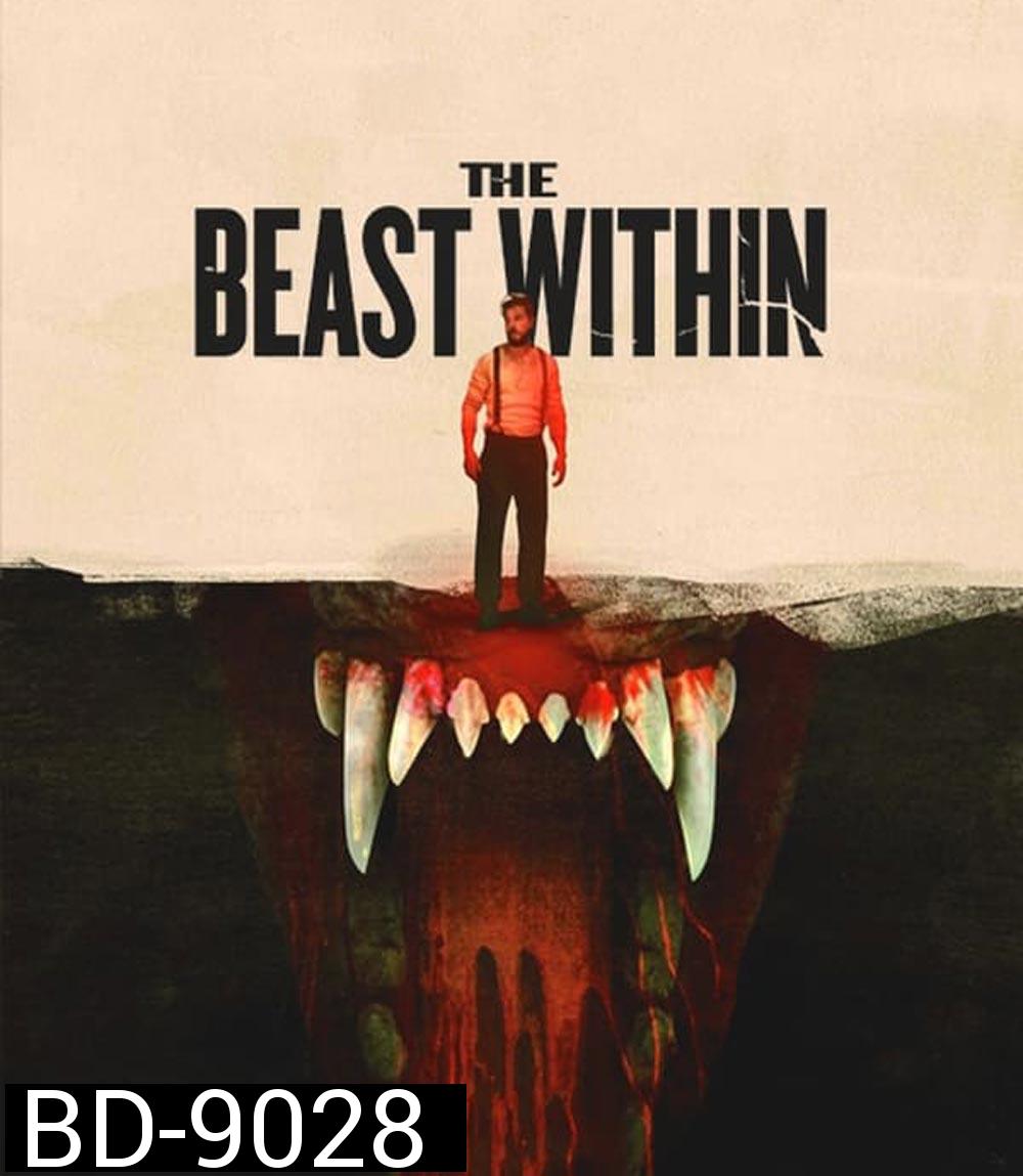 The Beast Within เดอะ บีสต์ วิทอิน (2024)