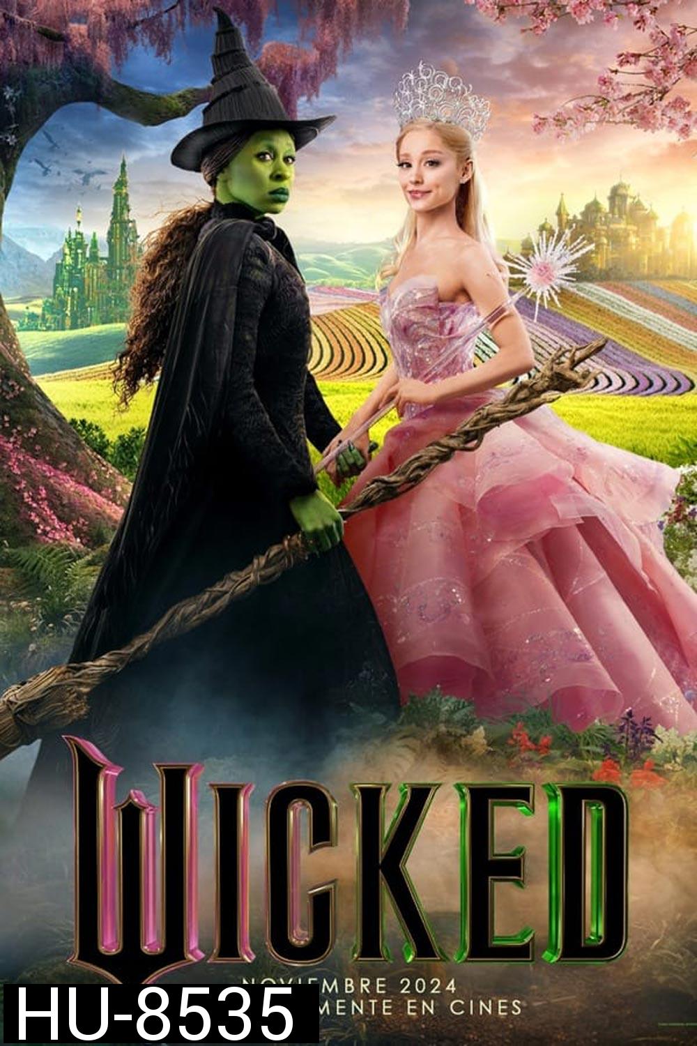 Wicked วิคเค็ด (2024)