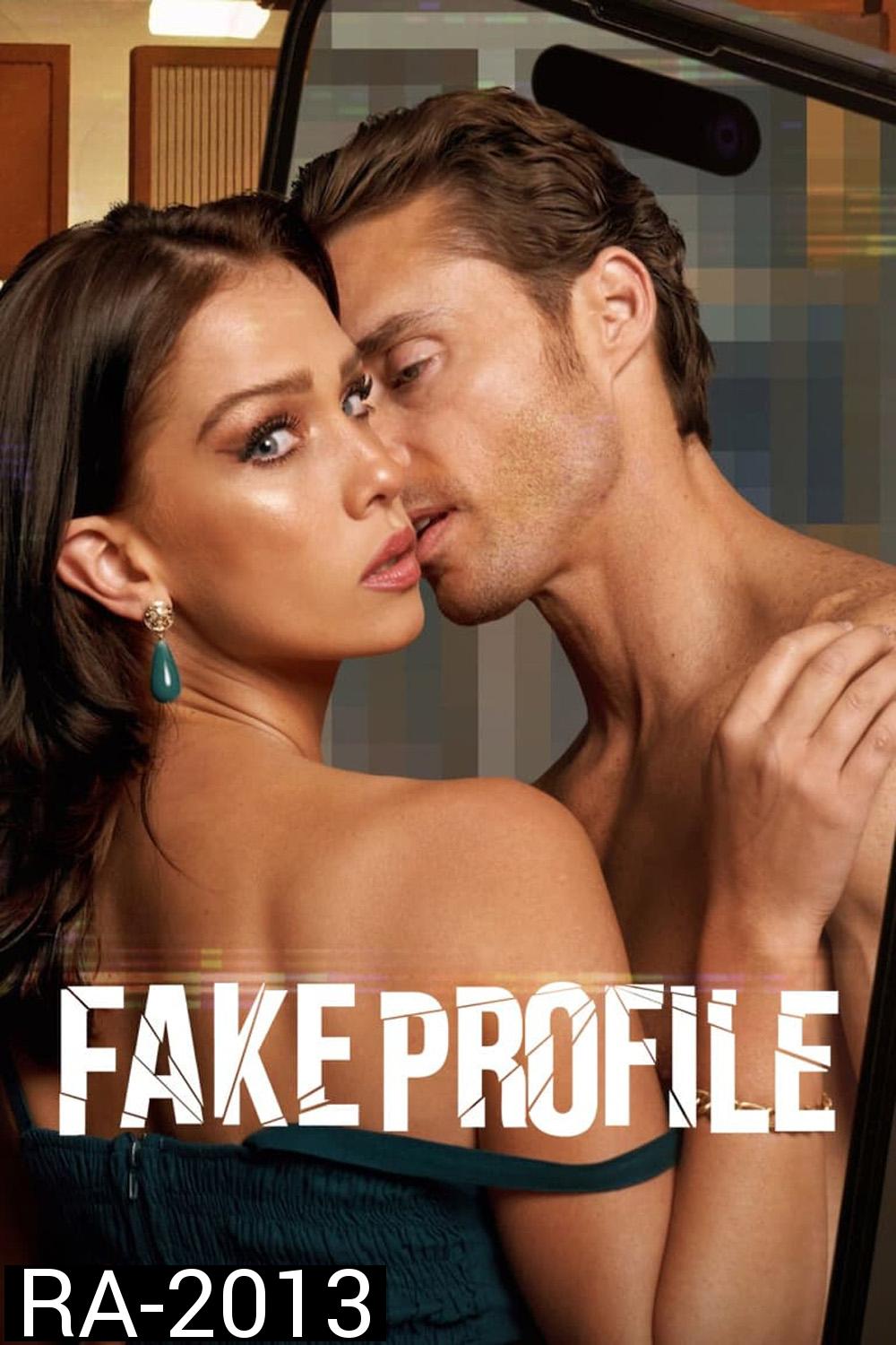 Fake Profile เฟค โปรไฟล์ (2023) 10 ตอนจบ