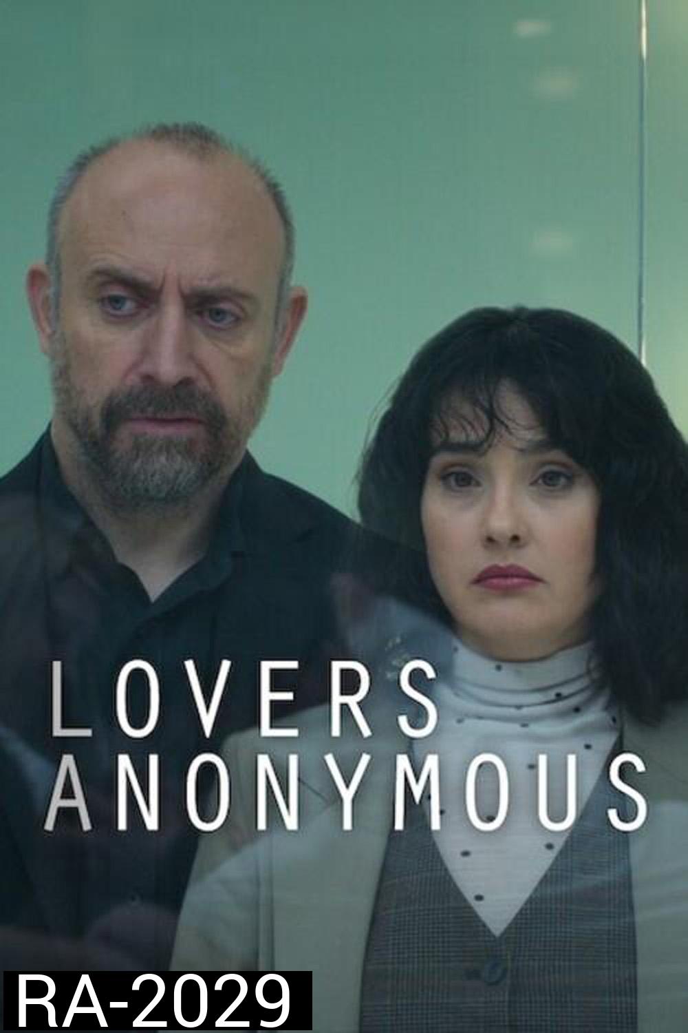 Lovers Anonymous คนรักนิรนาม (2025) 8 ตอน