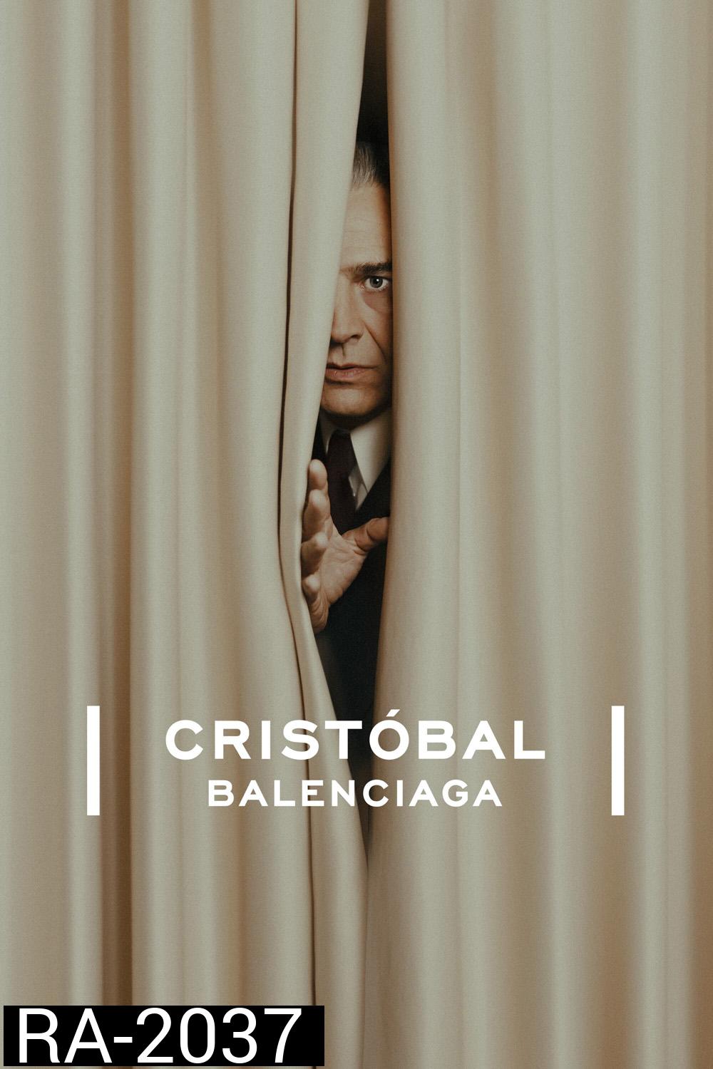 Cristóbal Balenciaga (2024) 6 ตอน