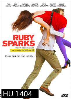 Ruby Sparks เขียนเธอให้เจอผม