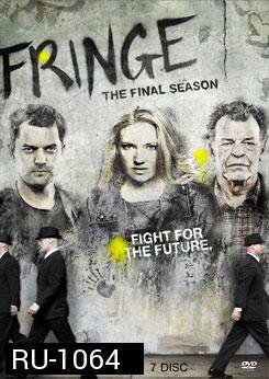 Fringe Season 5 เลาะปมพิศวงโลก ปี 5